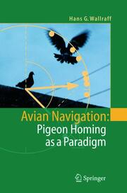 Avian Navigation: Pigoen Homing as a Paradigm - Cover