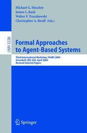Formal Approaches to Agent-Based Systems