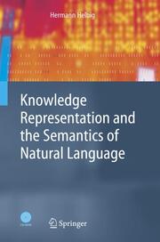 Knowledge Representation and the Semantics of Natural Language