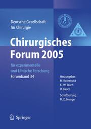 Chirurgisches Forum 2005 für experimentelle und klinischen Forschung