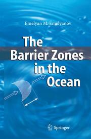 Barrier Zones in the Ocean