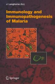 Immunology and Immunopathogenesis of Malaria - Cover