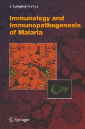 Immunology and Immunopathogenesis of Malaria - Abbildung 1
