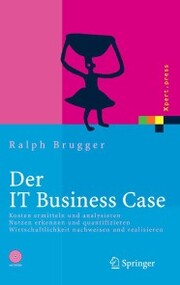 Der IT Business Case