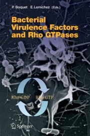 Bacterial Virulence Factors and Rho GTPases - Cover