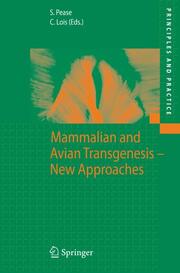 Mammalian and Avian Transgenesis - New Approaches