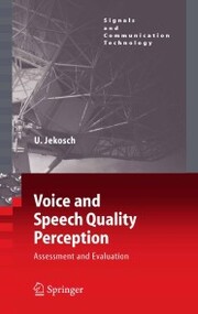 Voice and Speech Quality Perception