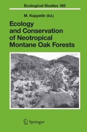 Ecology and Conservation of Neotropical Montane Oak Forests - Cover