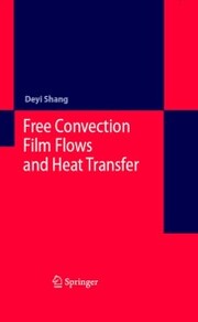 Free Convection Film Flows and Heat Transfer - Cover