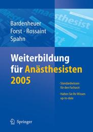 Weiterbildung für den Anästhesisten 2005