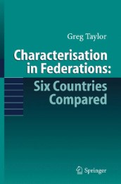 Characterisation in Federations: Six Countries Compared - Abbildung 1