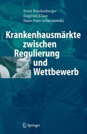 Krankenhausmärkte zwischen Regulierung und Wettbewerb - Cover
