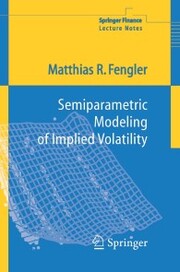 Semiparametric Modeling of Implied Volatility - Cover
