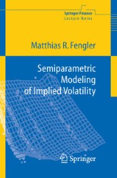 Semiparametric Modeling of Implied Volatility - Illustrationen 1