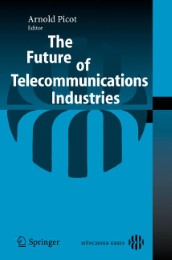 The Future of Telecommunications Industries - Abbildung 1