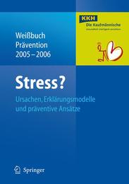 Weißbuch Prävention 2005/2006 - Stress?