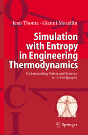 Simulation in Engineering Thermodynamics with Entropy