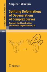 Splitting Deformations of Degenerations of Complex Curves - Cover
