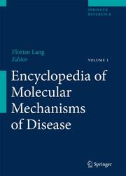 Encyclopedia of Molecular Mechanisms of Diseases