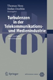 Turbulenzen in der Telekommunikations- und Medienindustrie - Abbildung 1