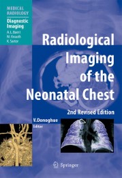 Radiological Imaging of the Neonatal Chest - Abbildung 1