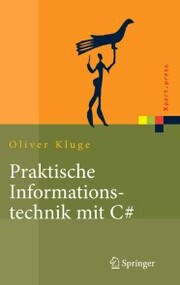 Praktische Informationstechnik mit C