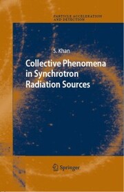 Collective Phenomena in Synchrotron Radiation Sources