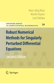 Robust Numerical Methods for Singularly Perturbed Differential Equations - Cover
