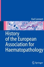 History of the European Association for Haematopathology
