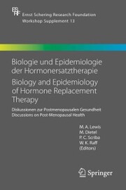 Biologie und Epidemiologie der Hormonersatztherapie - Biology and Epidemiology of Hormone Replacement Therapy - Cover