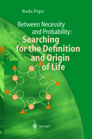Between Necessity and Probability: Searching for the Definition and Origin of Life - Cover