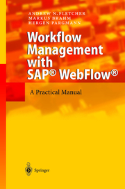 Workflow Management with SAP WebFlow