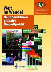 Welt im Wandel: Neue Strukturen globaler Umweltpolitik - Cover