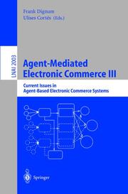 Agent-Mediated Electronic Commerce III