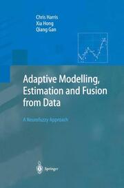 Adaptive Modelling Estimation and Fusion from Data