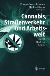 Cannabis, Straßenverkehr und Arbeitwelt - Abbildung 1