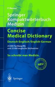 Springer Kompaktwörterbuch Medizin/Concise Medical Dictionary