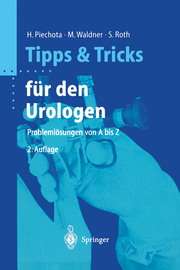 Tipps und Tricks für den Urologen