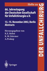 66.Jahrestagung der Deutschen Gesellschaft für Unfallchirurgie e.V.