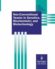 Non-Conventional Yeasts in Genetics, Biochemistry and Biotechnology - Cover
