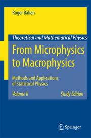 From Microphysics to Macrophysics II