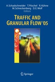 Traffic and Granular Flow ' 05