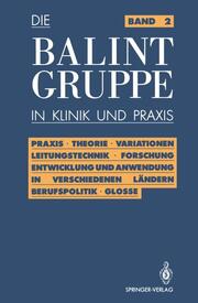 Die Balint Gruppe in Klinik und Praxis 2 - Cover