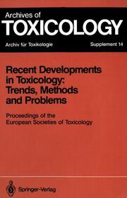 Recent Developments in Toxicology: Trends, Methods and Problems - Cover