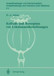 Kolloide und Resorption von Lokalanaesthesielösungen - Cover