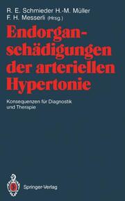 Endorganschädigungen der arteriellen Hypertonie Konsequenzen für Diagnostik und