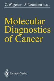 Molecular Diagnostics of Cancer