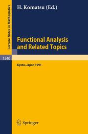 Functional Analysis and Related Topics, 1991 - Cover