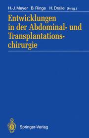 Entwicklungen in der Abdominal- und Transplantationschirurgie - Cover