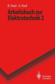 Arbeitsbuch zur Elektrotechnik 2